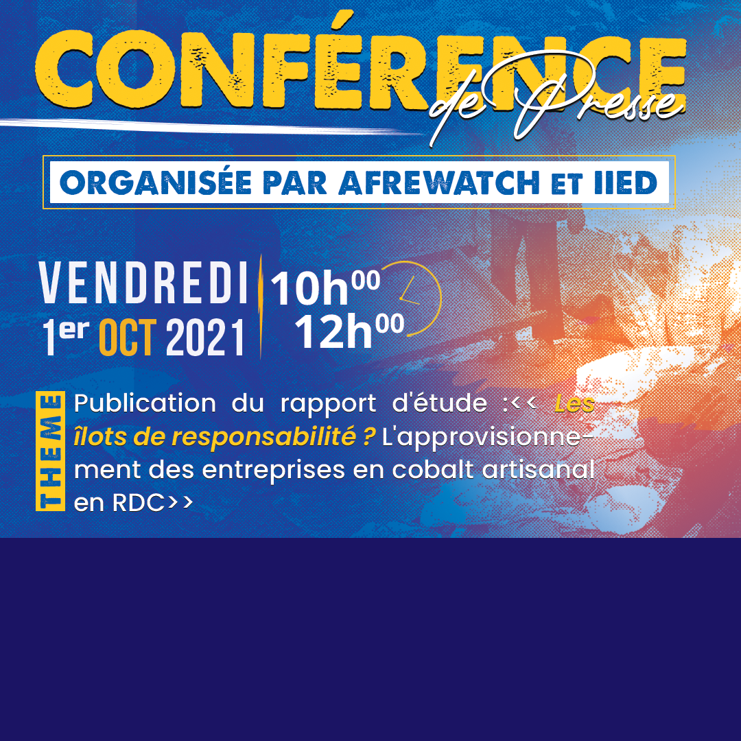 Conférence de presse organisée par AFREWATCH et IIED