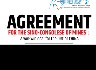 AGREEMENT   FOR THE SINO-CONGOLESE OF MINES : A win-win deal for the DRC or CHINA?
