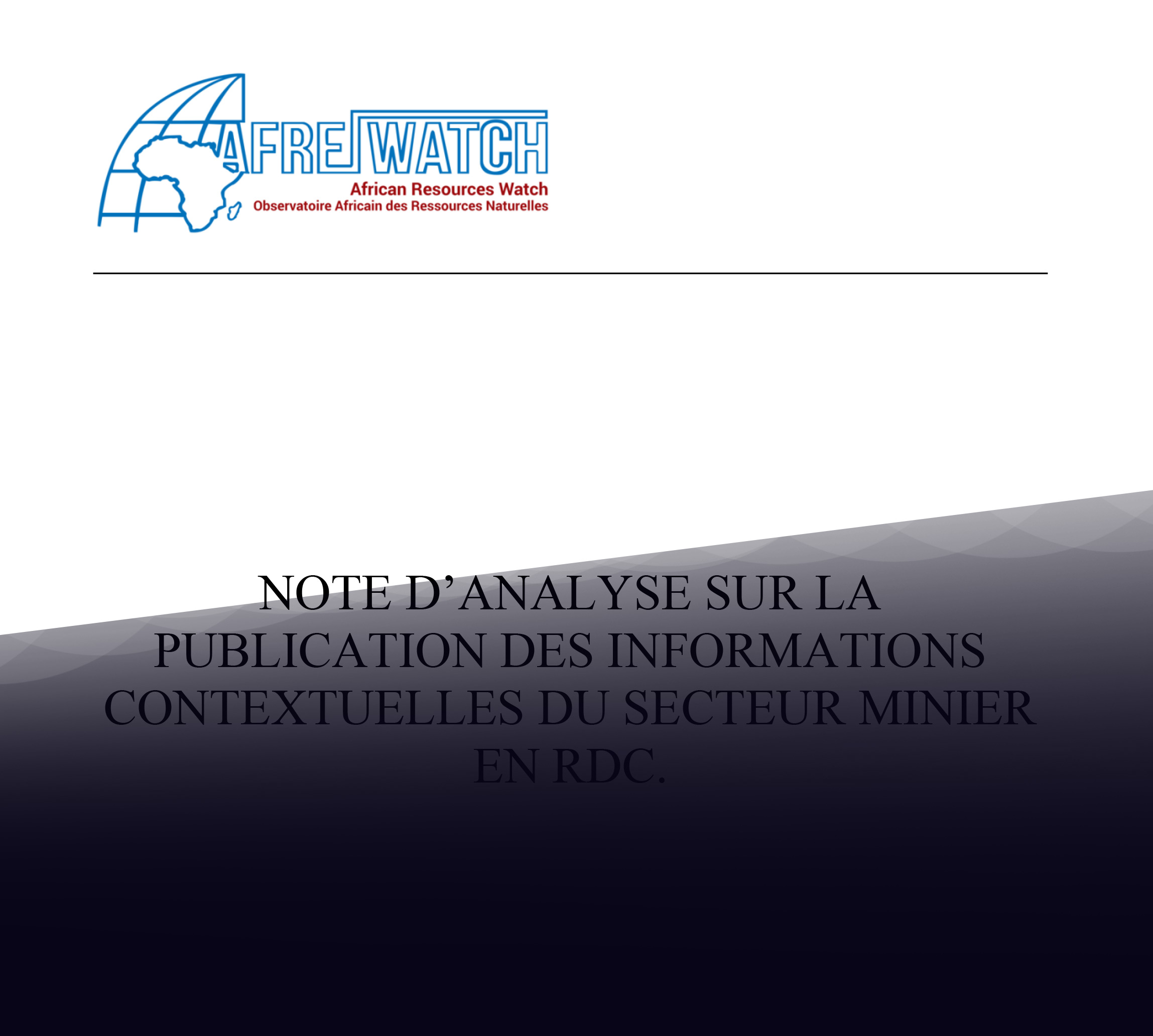 Note d’analyse sur la publication des informations contextuelles du secteur minier en RDC