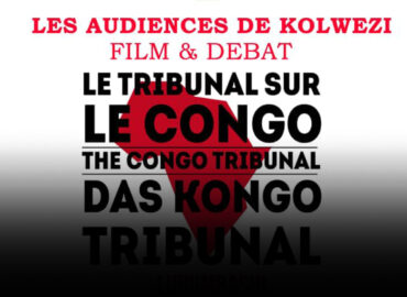 Projection du film documentaire “ LES AUDIENCES DE KOLWEZI”