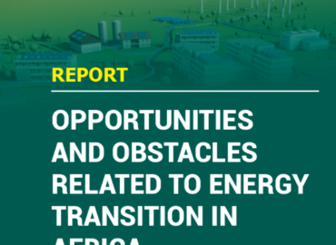 OPPORTUNITIES AND OBSTACLES RELATED TO ENERGY TRANSITION IN AFRICA