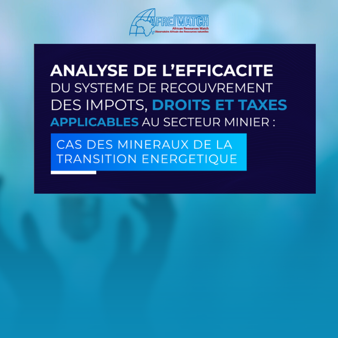 ANALYSE DE L’EFFICACITE DU SYSTEME DE RECOUVREMENT DES IMPOTS, DROITS ET TAXES APPLICABLES AU SECTEUR MINIER : CAS DES MINERAUX DE LA TRANSITION ENERGETIQUE.