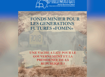 Rapport AFREWATCH sur le FOMIN : UNE VACHE A LAIT POUR LE GOUVERNEMENT ET LA PRESIDENCE DE LA REPUBLIQUE ?